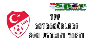 Antranör uyarı